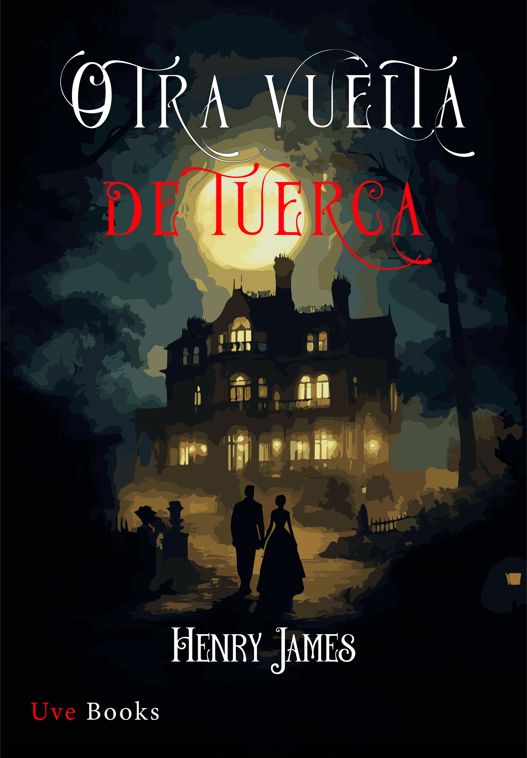 Otra vuelta de tuerca. Nueva edición digital